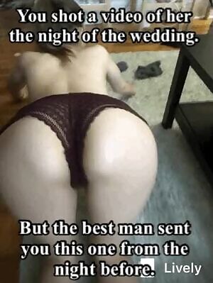 His new bride, by request.