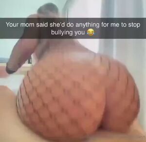 Your bully made a deal with your mom